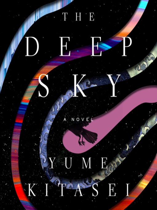 Title details for The Deep Sky by Yume Kitasei - Wait list